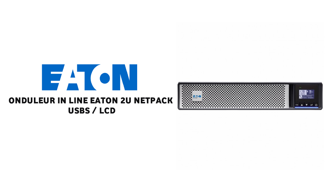 vente ONDULEUR IN LINE EATON 2U NETPACK USBS / LCD Tunisie prix