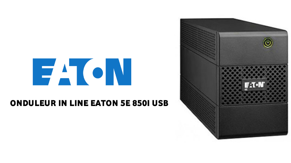 vente ONDULEUR IN LINE EATON 5E 850i USB Tunisie