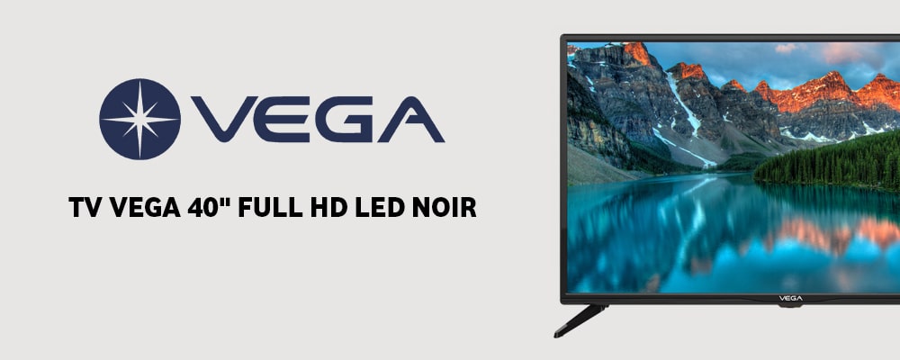 prix TV VEGA 40" FULL HD LED NOIR