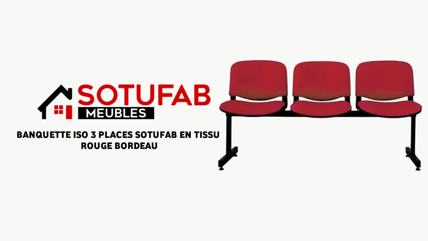 BANQUETTE ISO 3 PLACES SOTUFAB EN TISSU ROUGE BORDEAU  TUNISIE