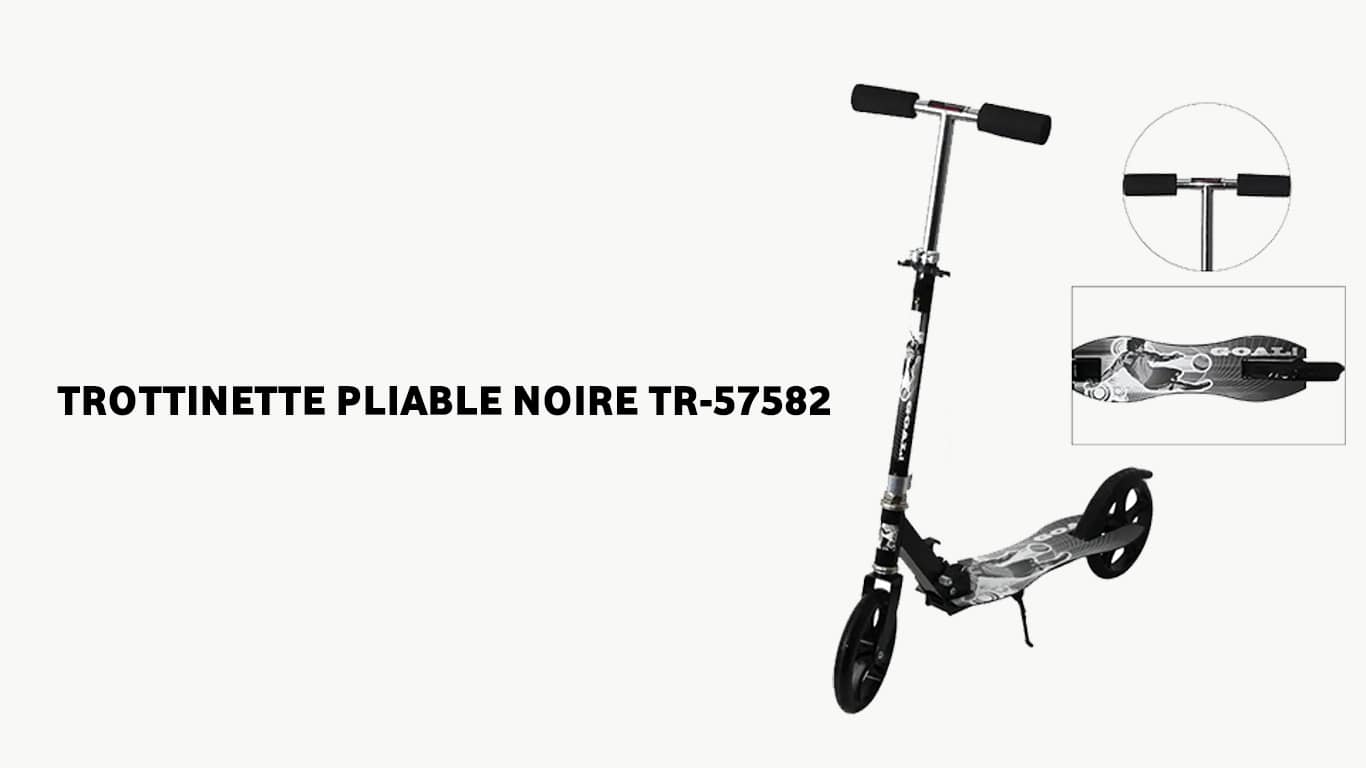 Trottinette Pliable Noire TR-57582 Tunisie prix