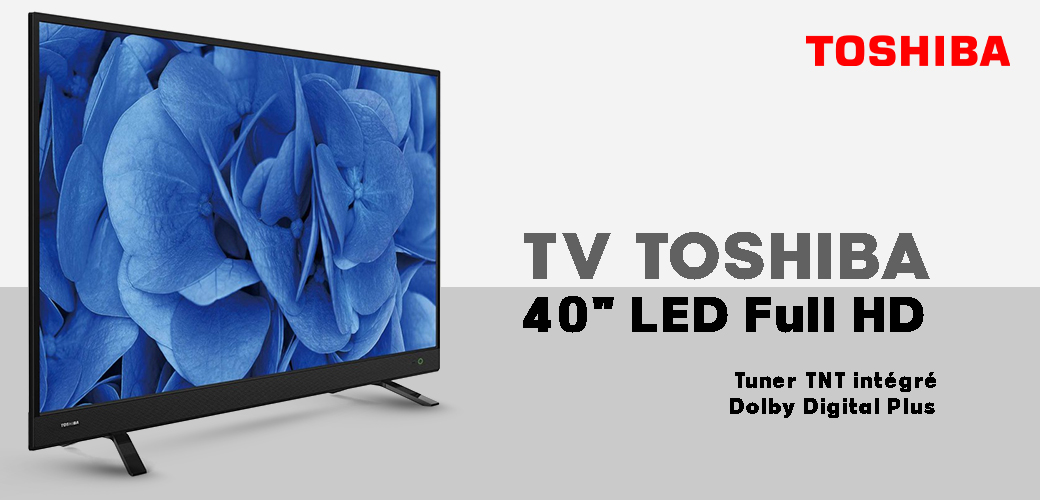 TV TOSHIBA 40" LED Full HD | Electro Tounes